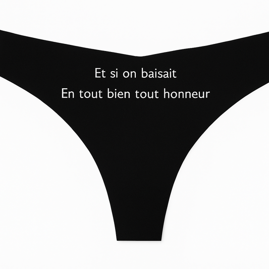 Et si on baisait en tout bien, tout honneur Tanga Femme