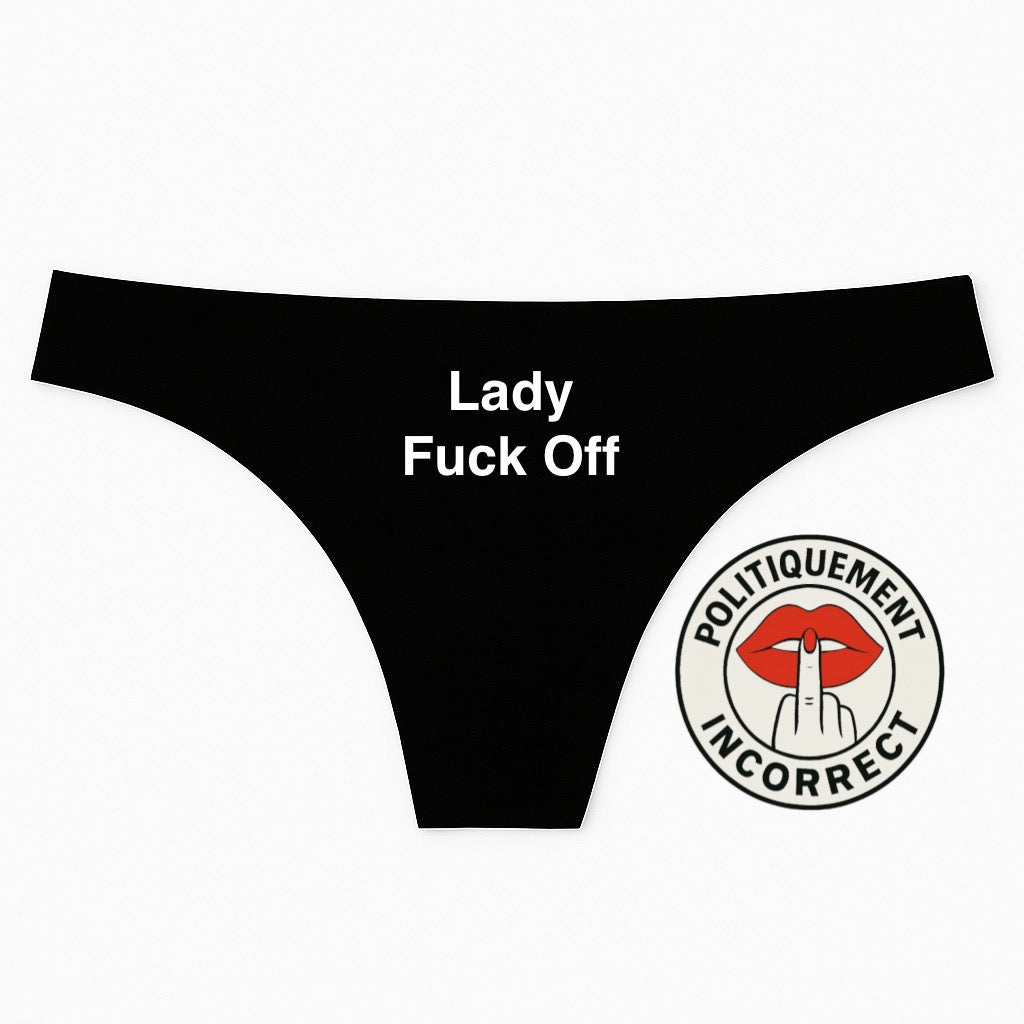 Lady Fuck Off
