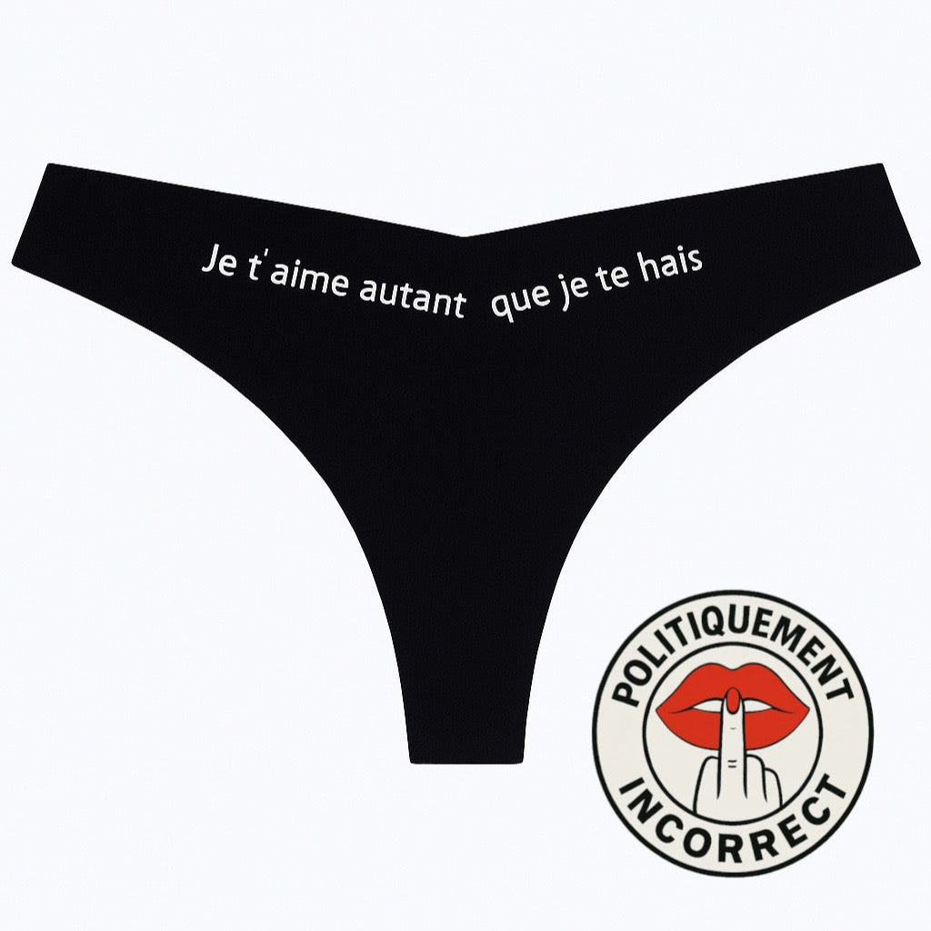 Je t’aime autant que je te hais Tanga Femme