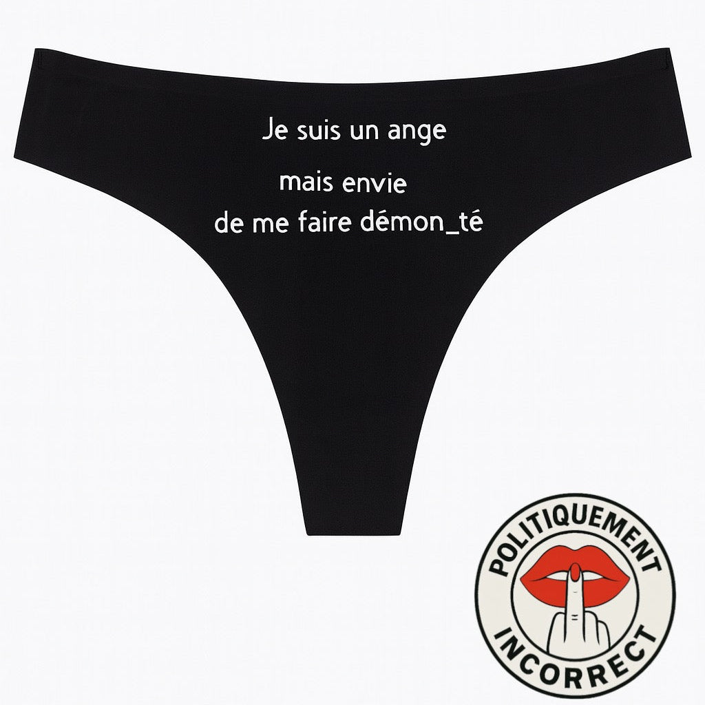 « Je suis un ange, mais j’ai envie de me faire dèmon_té. Tanga Femme