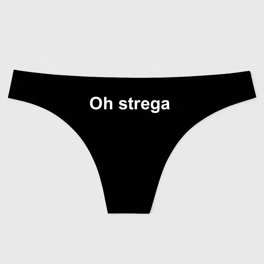 Oh strega