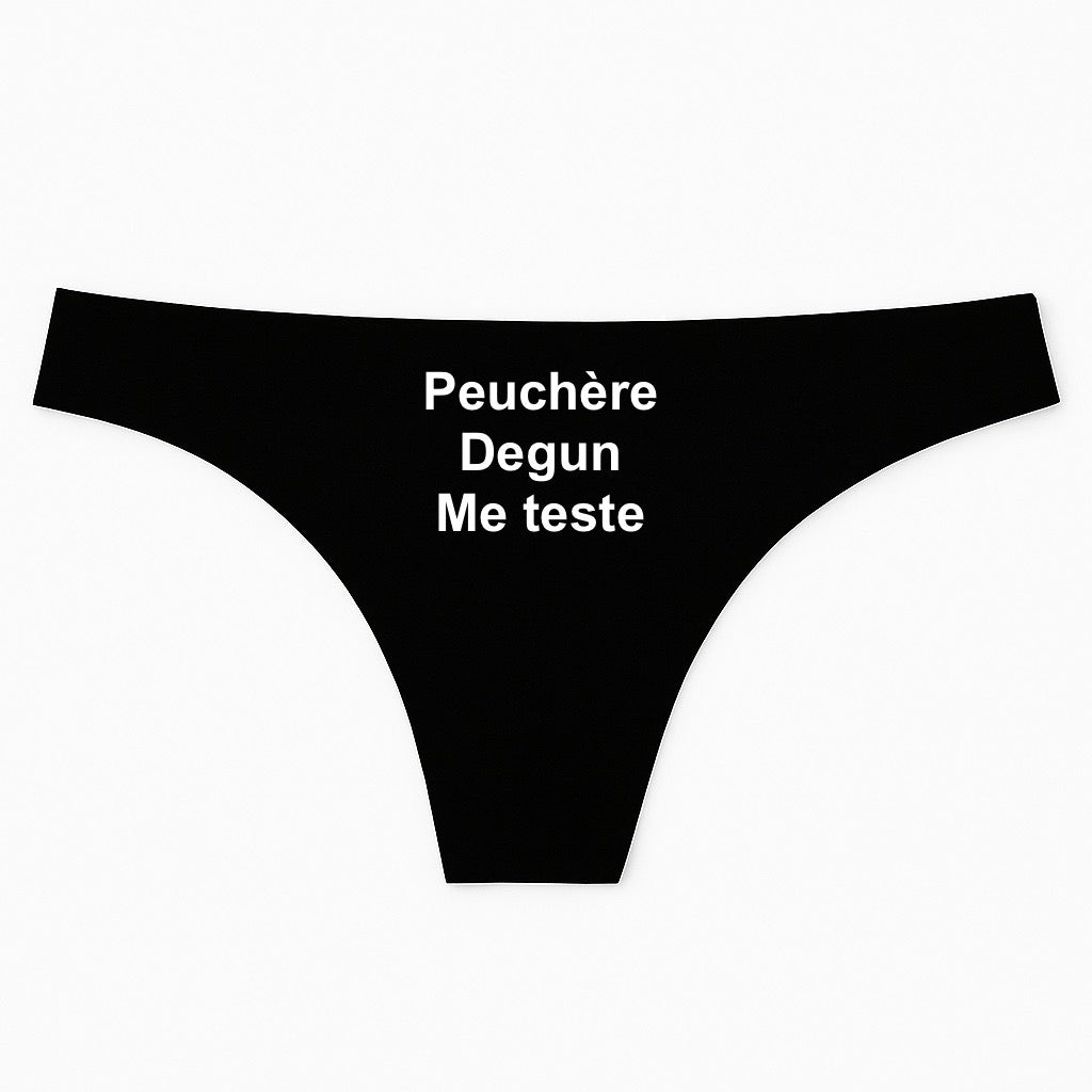Peuchère, Degun me teste