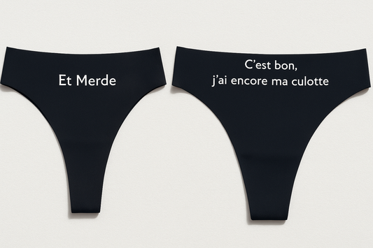 C’est bon, j’ai encore ma culotte… et merde Tanga Femme