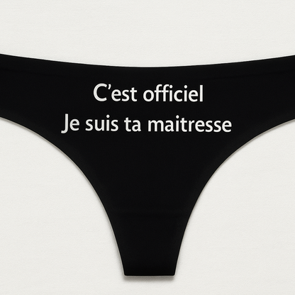 C’est officiel, je suis ta maîtresse