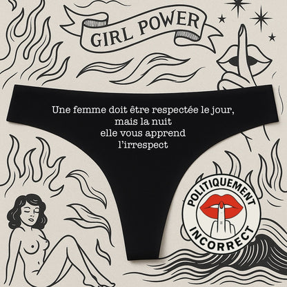 Une femme doit être respectée le jour, mais la nuit elle vous apprend l'irrespect