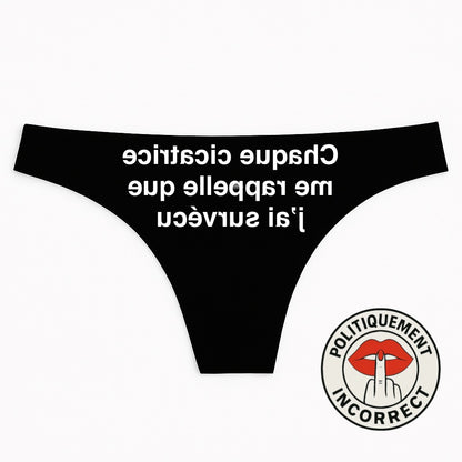 Chaque cicatrice me rappelle que j’ai survécu Tanga Femme