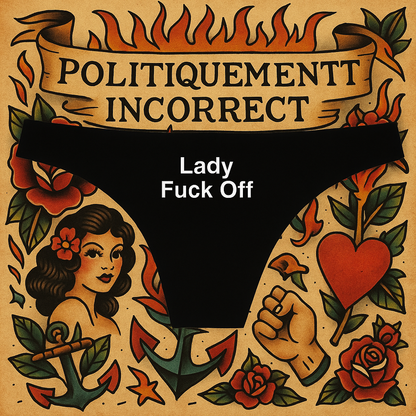 Lady Fuck Off