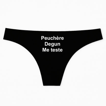 Peuchère, Degun me teste