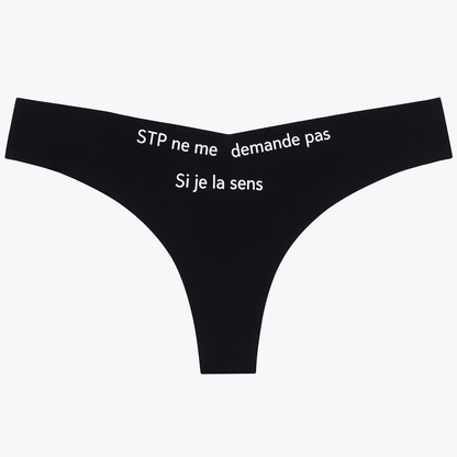 STP Ne me demande pas si je la sens Tanga Femme