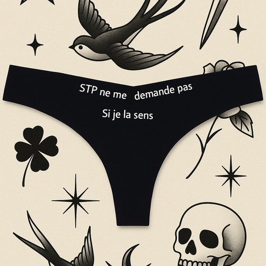 STP Ne me demande pas si je la sens Tanga Femme
